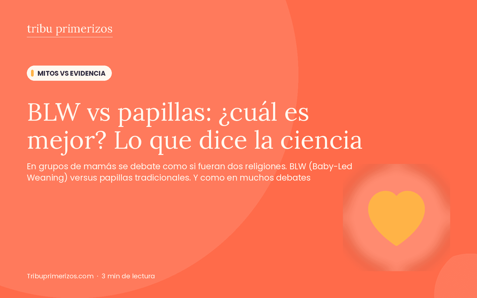 BLW vs papillas: ¿cuál es mejor? Lo que dice la ciencia