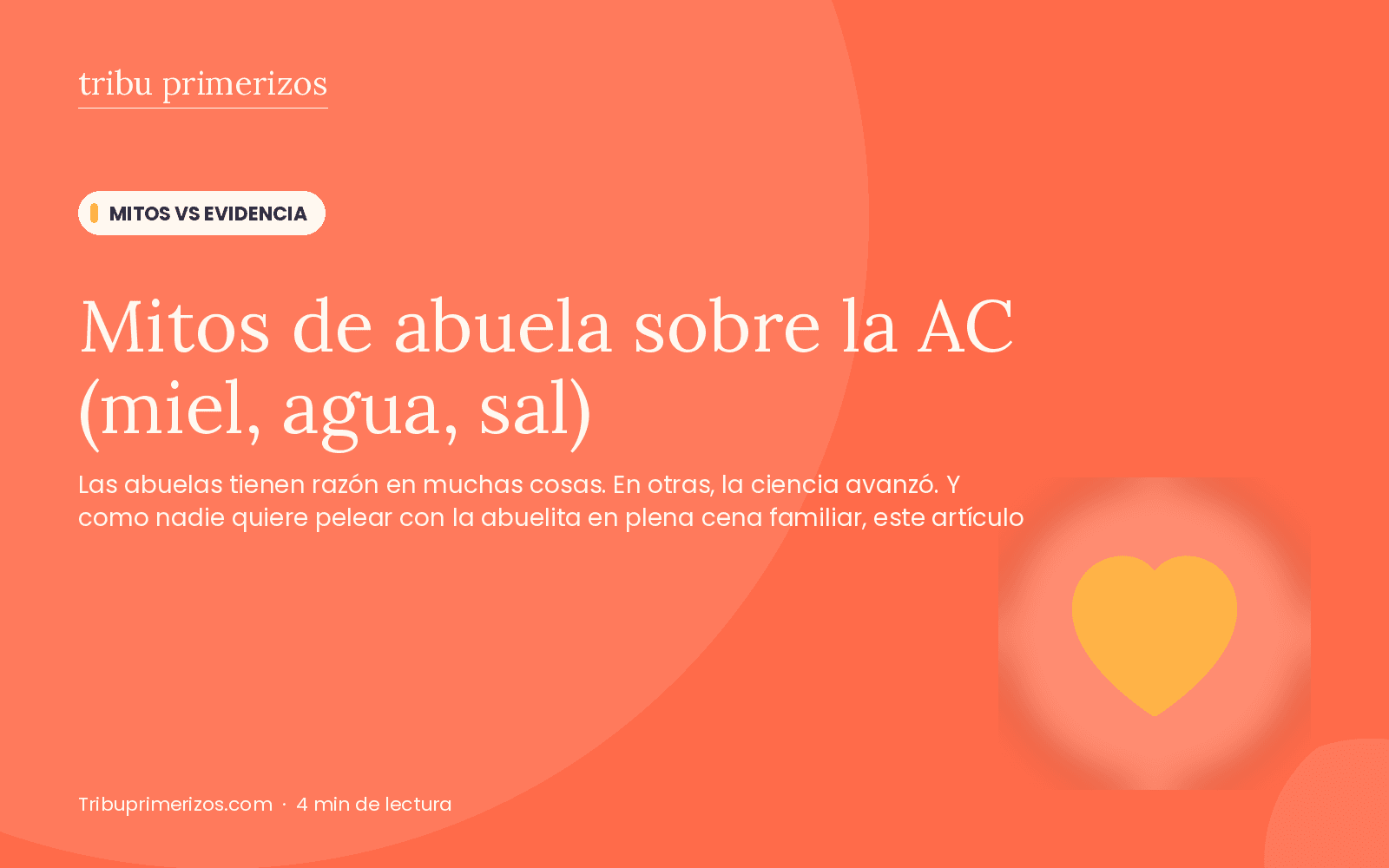 Mitos de abuela sobre la AC (miel, agua, sal)